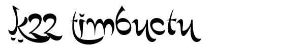 K22 Timbuctu font preview